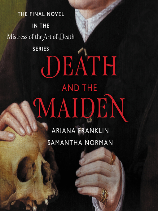 Title details for Death and the Maiden by Samantha Norman - Available